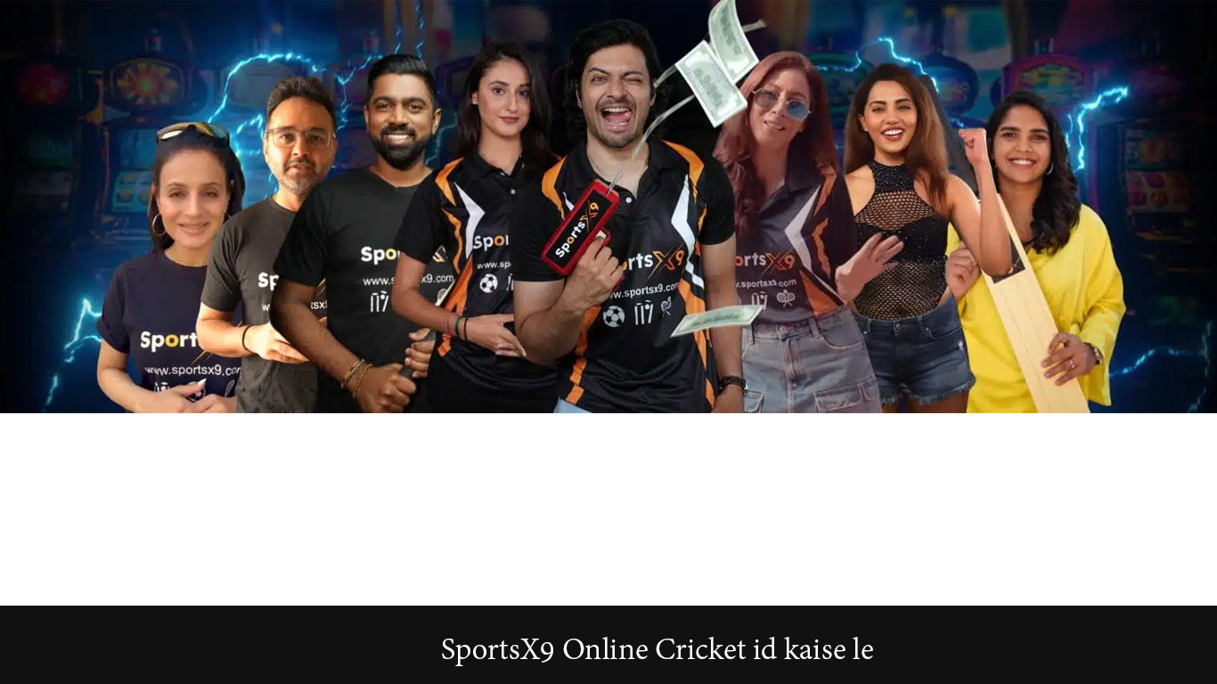 SportsX9 Online Cricket id kaise le