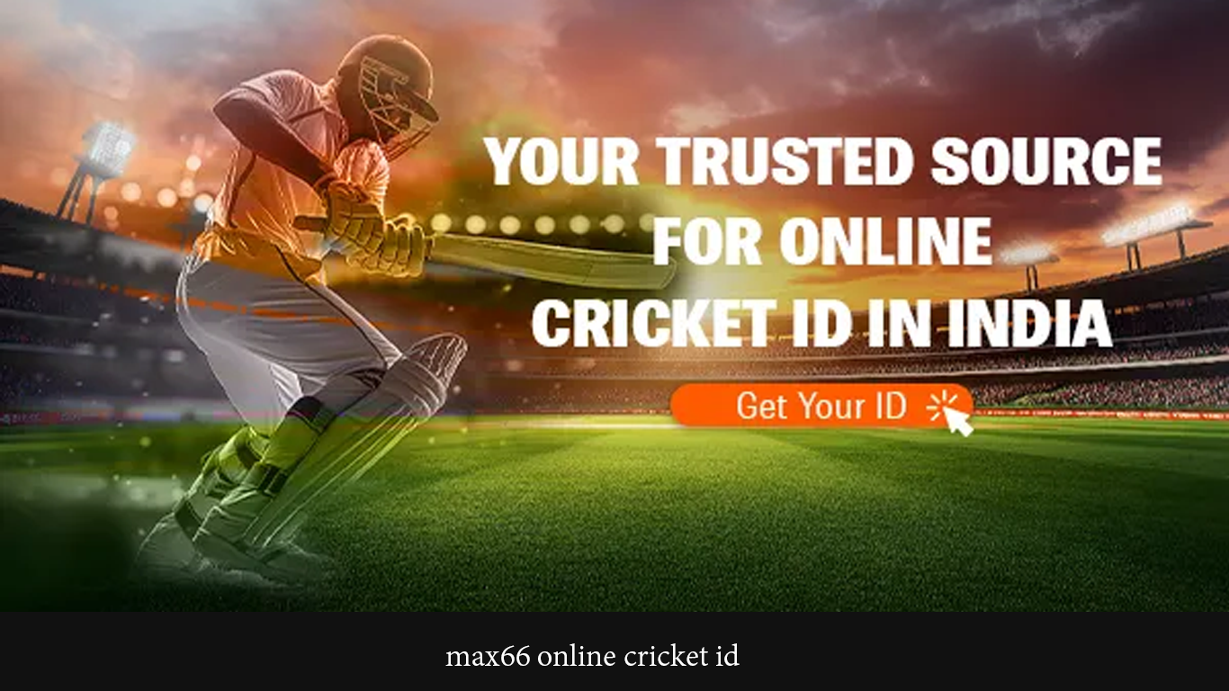 max66 online cricket id